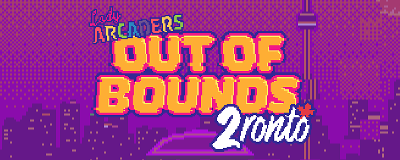 Out of Bounds 2ronto